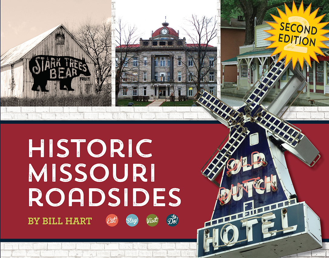 Historic Missouri Roadsides, Second Edition