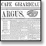 Cape Girardeau Argus Newspaper